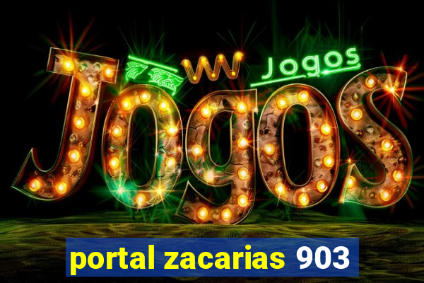 portal zacarias 903